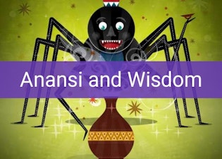 Preview for Anansi and Wisdom